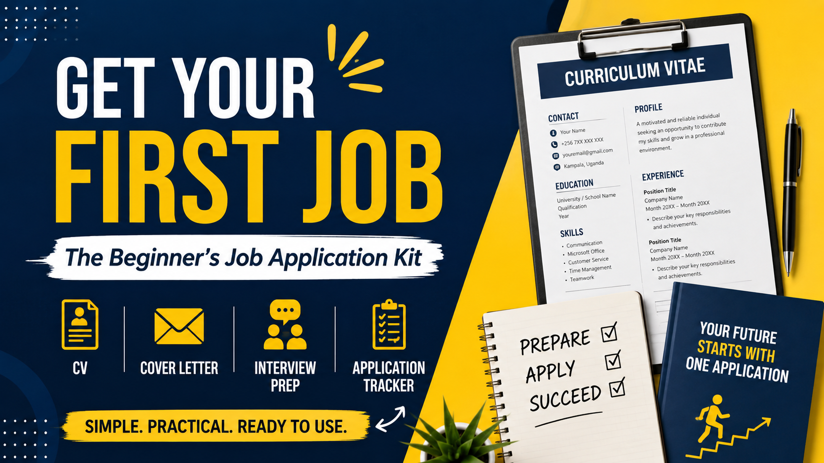 Get Your First Job: The Beginner’s Job Application Kit